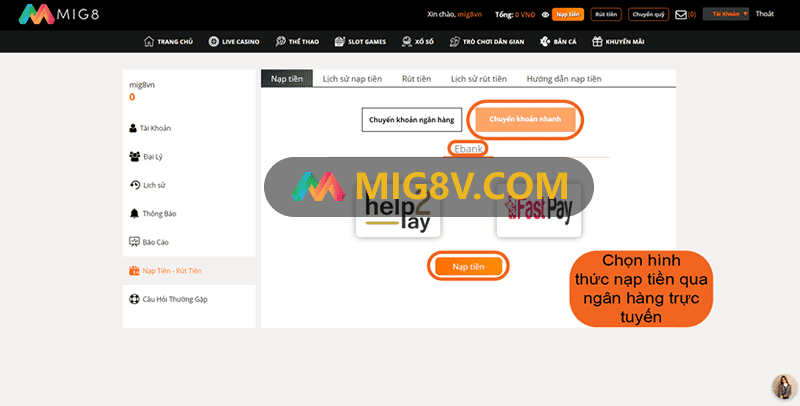 6 bước nạp tiền tại Mig8